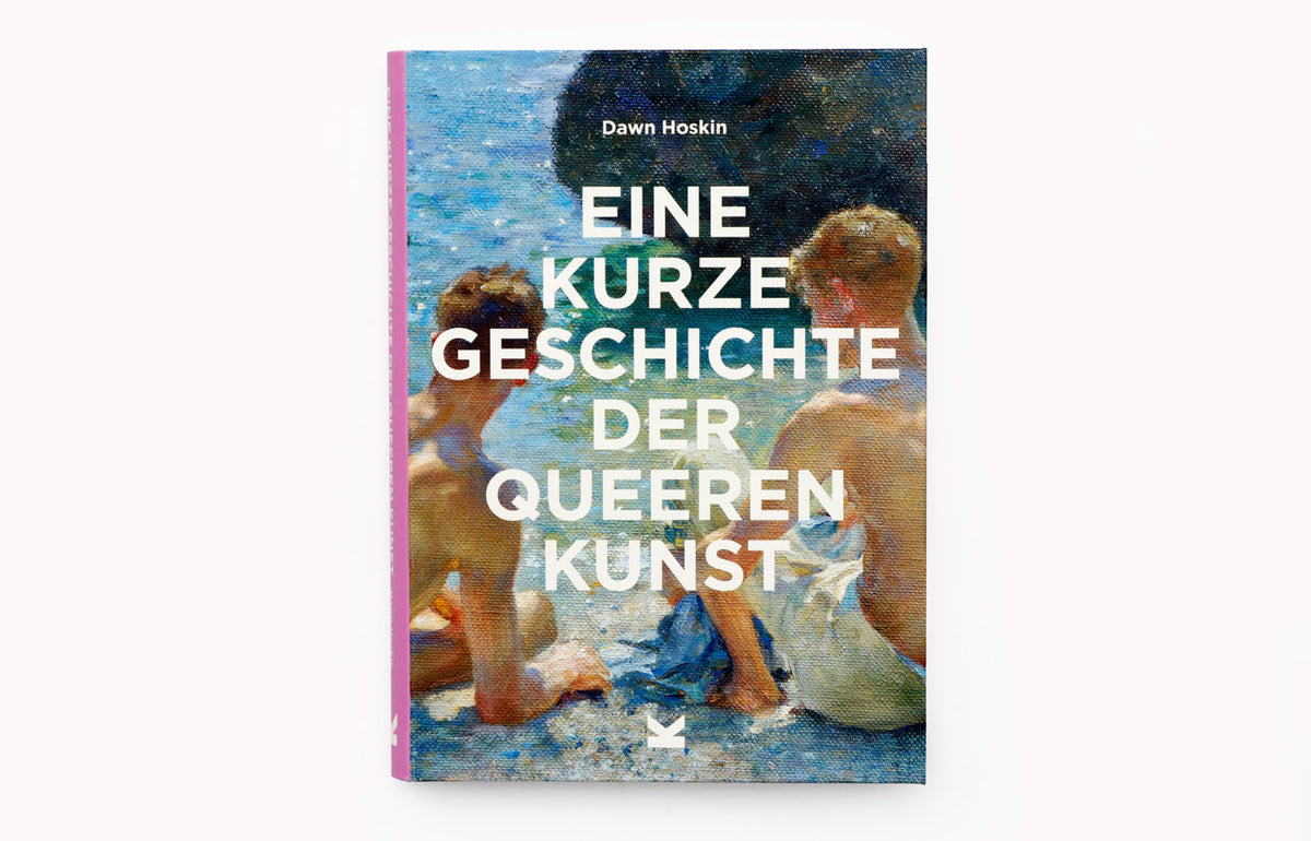 Eine kurze Geschichte der queeren Kunst