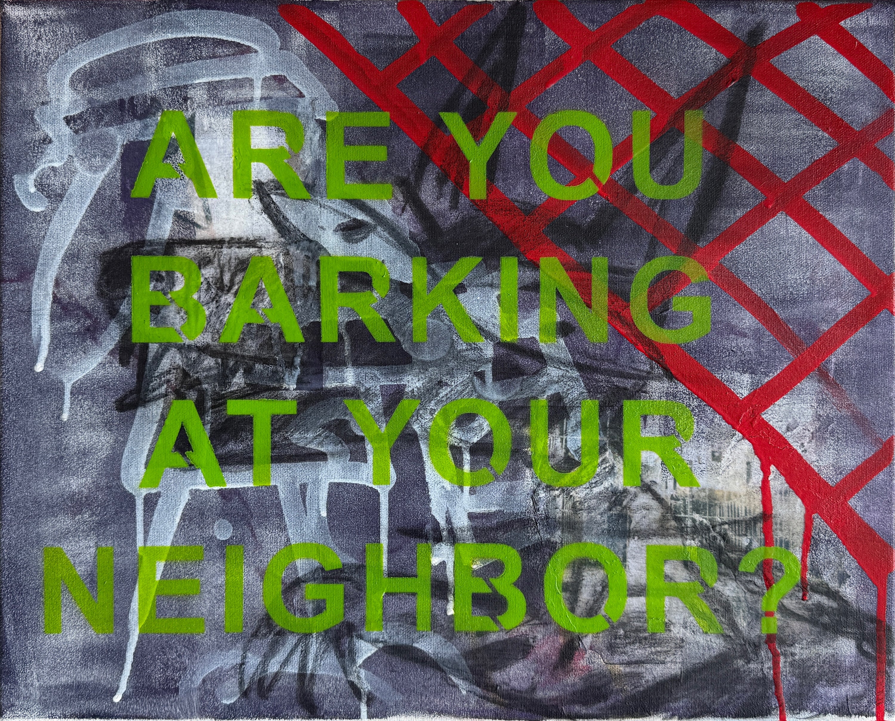 a.k.a. skips / ARE YOU BARKING AT YOUR NEIGHBOR?